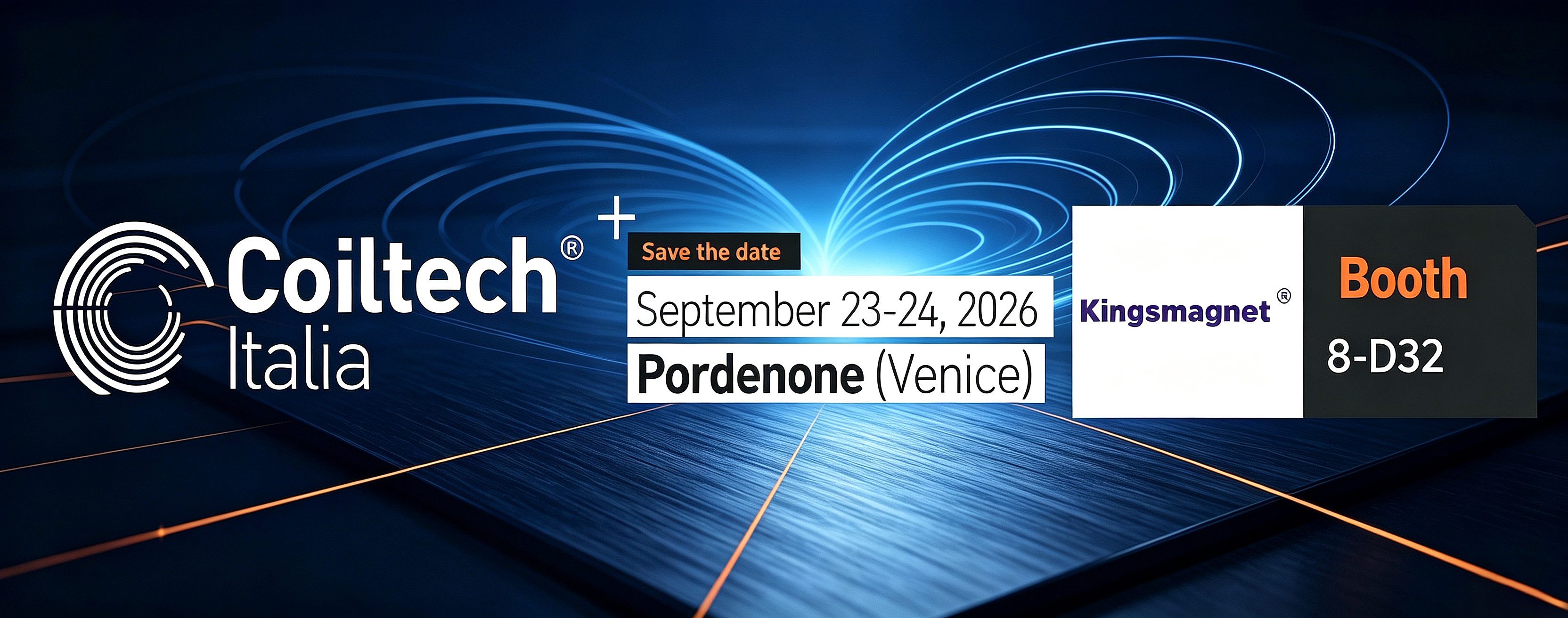 Kingsmagnet attends Coiltech Italia 2026 exhibition in Pordenone, Booth 8D32